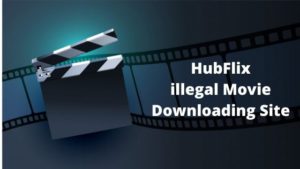 Hubflix Movie Download