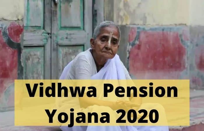 Vidhwa Pension Yojana 2020