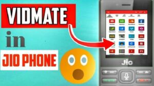 Download Vidmate in JIO Phone