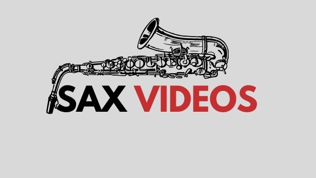 Sax Videos 2021