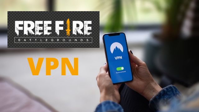 VPN for Free Fire
